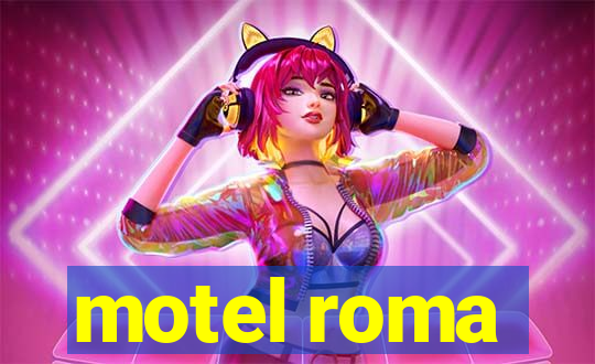 motel roma